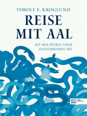 cover image of Reise mit Aal